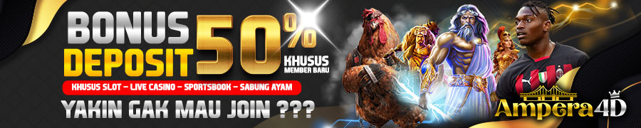 AMPERA4D BONUS DEPOSIT 50%